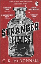 ***THE STRANGER TIMES by C.K. McDONNELL - 2022 SUPERNATURAL COMEDY PB NOVEL [0]