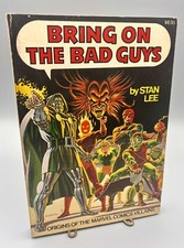 BRING ON THE BAD GUYS Stan Lee - 1st edition 1976 Amazing Colors