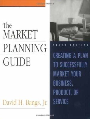 Market Planning Guide - Paperback, by Bangs David H. - Very Good