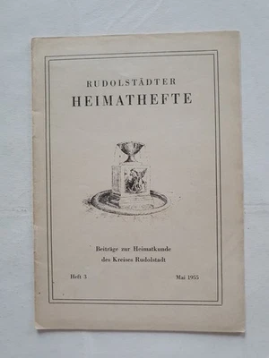 Rudolstadt Rudolstädter Heimathefte Heft 3 Mai 1955 Beiträge zur Heimatkunde - Bild 1 von 4
