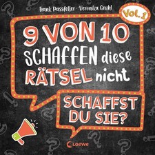 9 von 10 schaffen diese Rätsel nicht - schaffst du sie? - Vol. 1: Rätselbuch mit
