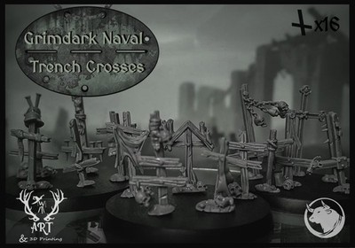 GRIMDARK NAVAL FORCE - TRENCH CROSSES 16x - TAUROS CREATIVE - WARGAMER RESIN