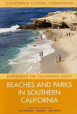 Beaches and Parks in Southern California: Counties Included: Los Angeles,...