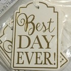 Best Day Ever 25 White Gift Tags 5 x 7.6cm with Ribbons 30.4cm