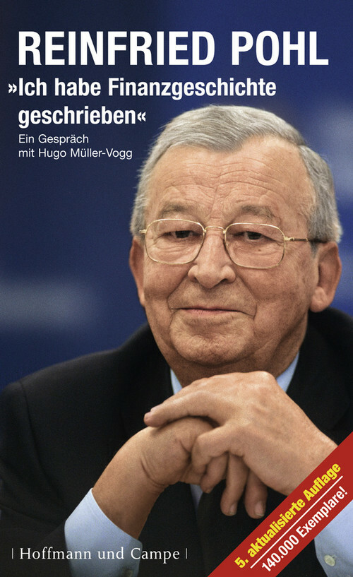 Ich habe Finanzgeschichte geschrieben: Ein Gespräch mit Hugo Müller-Vogg - Reinf - Hugo Müller-Vogg