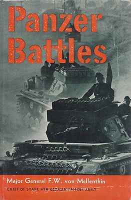 #ad PRANZER BATTLES Armor in WWII by Maj.Gen. Von Mellethin 1956 German Armor $24.50