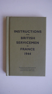 Instructions for British Servicemen in France 1944 - (A13)