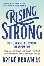 Rising Strong: The Reckoning. the Rumb..., Brown, Brené