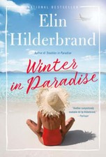Winter in Paradise by Elin Hilderbrand: Used