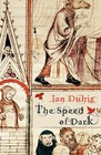 The Speed of Dark by Ian Duhig (Paperback, 2007)