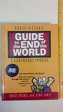 Bruce & Stan's Guide to the End of the World: A User Friendly App