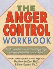 The Anger Control Workbook Paperback Matthew McKay