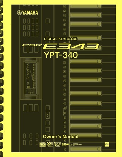 Yamaha PSR-E343 YPT-340 Keyboard OWNER'S MANUAL