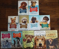 Lot 11 W. Bruce Cameron Books Dogs Max's Bella's Molly's Story A Dog's Purpose