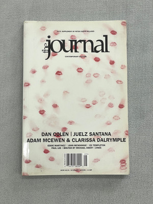 The Journal Magazine Entry 25 Dan Colen Juelz Santana Ed Templeton Zines 2009