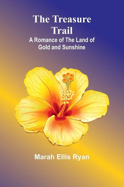 Marah Ellis Ryan | The Treasure Trail | Taschenbuch | Englisch (2024)-image
