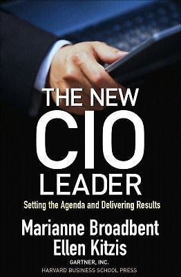 #ad The New CIO Leader: Setting the Ag 9781591395775 Marianne Broadbent hardcover $4.47