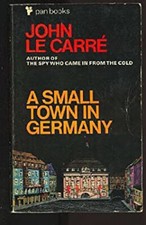 A Small Town in Germany Mass Market Paperbound John Le Carré