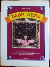 TESTI SU CARTOLINE TEMATICHE; PELLEGRINI, BUON ANNO. CARTOLINE. Ia ED. 1988