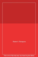 Generation of Swine By Hunter S. Thompson. 9780330306157