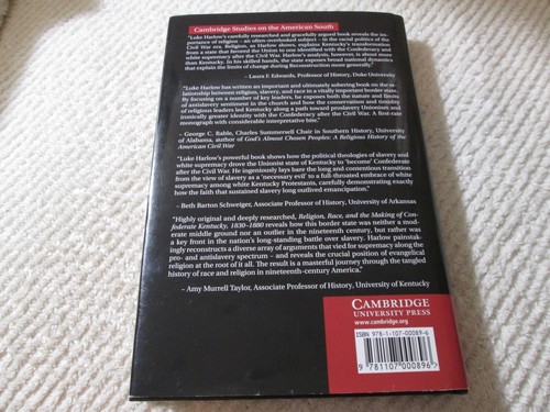 Religion, Race, and the Making of Confederate Kentucky 1830-1880 by Luke Harlow - Imagen 4 de 8