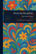 Nature Readers by Julia McNair Wright Paperback Book