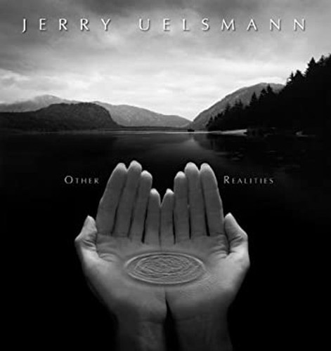 Other Realities Hardcover Jerry Uelsmann