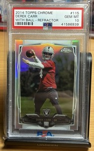 Derek Carr 2014 Topps Chrome #115 With Ball REFRACTOR RC Rookie Card PSA 10