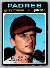 1971 TOPPS #656 GERRY NYMAN PADRES SP