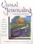 Visual Journaling Going Deeper Than Words by Barbara Ganim 9780835607773