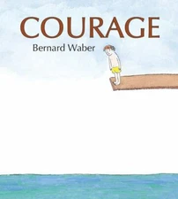 Courage Lap Board Book by Waber, Bernard