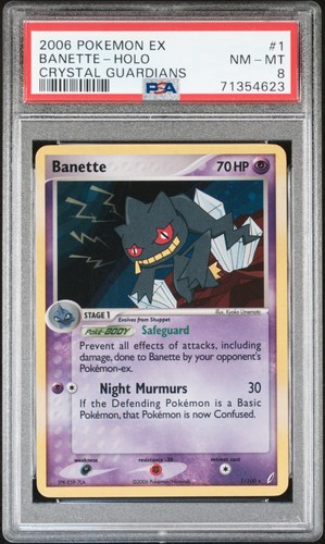 2006 POKEMON EX CRYSTAL GUARDIANS BANETTE #1/100 HOLO RARE PSA 8