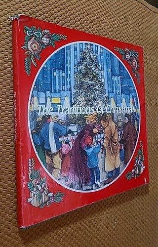 The Traditions of Christmasby Bill Abrams & Carolyn Ewing (1989, Hardcover w/DJ) - Picture 1 of 9