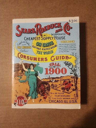 Sears Roebuck and Co 1909 Fall Consumer Guide Catalog 1979 Reprint Vintage