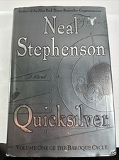 QUICKSILVER   by Neal Stephenson   2003 HC/DJ ~ 1st Edition + Cover