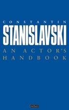 An Actor's Handbook: An Alphabetical Arrangement of Concise Sta 