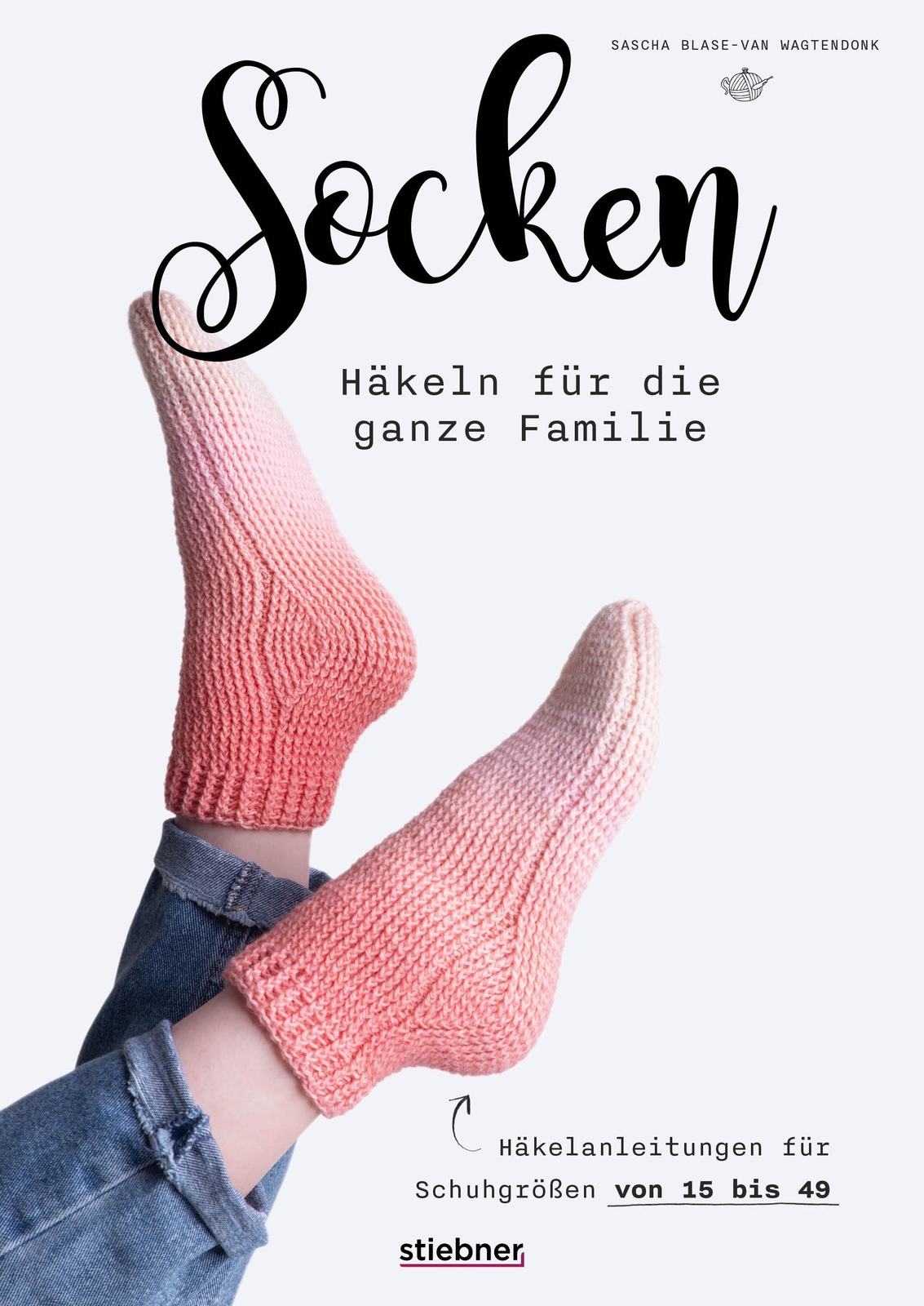 Socken Häkeln Für Die Ganze Familie. Sascha Blase-van Wagtendonk