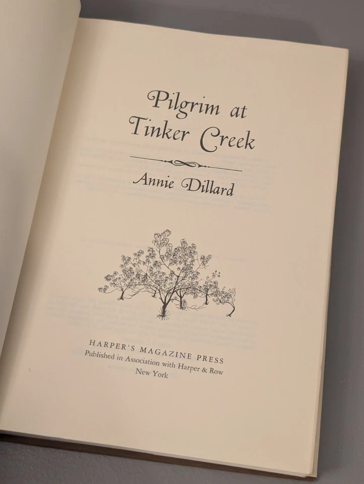 Pilgrim at Tinker Creek Annie Dillard - 1st US Edition 1974 HC DJ - Nature Faith Foto 3 de 4