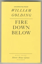 William GOLDING / Fire Down Below Uncorrected Proof 1st 1989