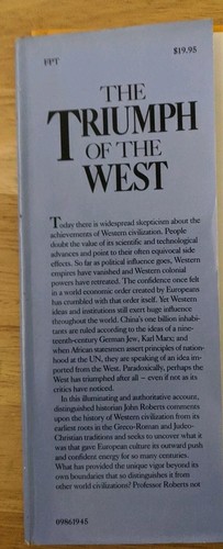 Triumph of the West : The Origins, Rise and Legacy of Western Civilization by... - Bild 2 von 7