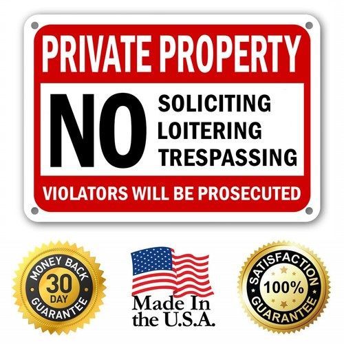 No Trespassing No Soliciting Sign No Loitering Sign Home Property Security signs - Picture 7 of 7