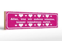 Holzschild Spruch 46X10 Cm Alles Kommt Irgendwann ZurüCk Deko Schild