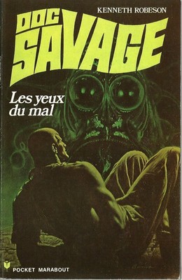 SELTENE EO KENNETH ROBESON + JIM BAMA + DOC SAVAGE NR. 28: DIE AUGEN DES BÖSEN 