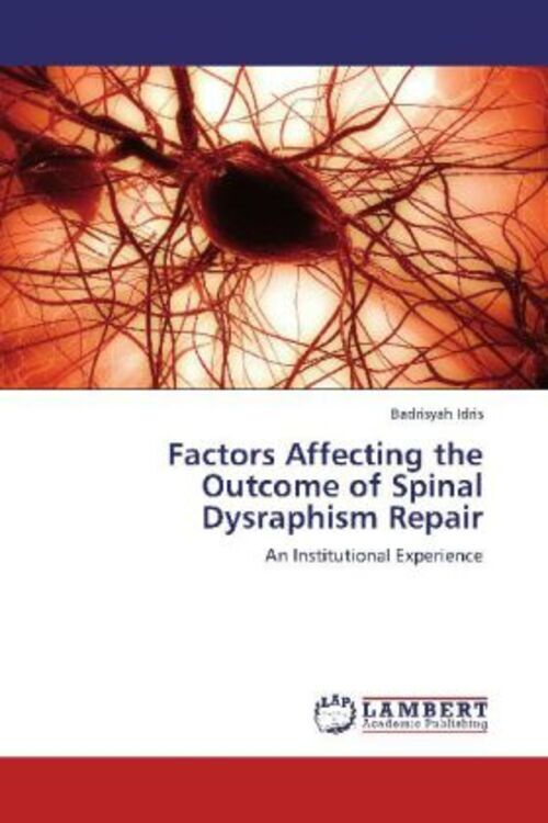 Thumbnail - Badrisyah Idris | Factors Affecting The Outcome Of Spinal Dysraphism