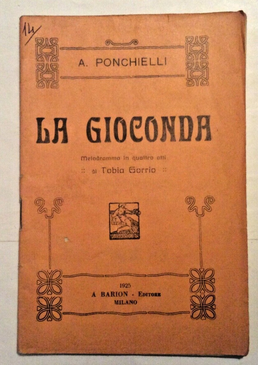 Libretto d’opera lirica LA GIOCONDA A. Ponchielli, Barion 1925