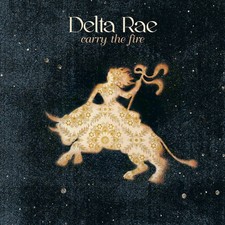 Delta Rae Carry the Fire (CD) (UK IMPORT)