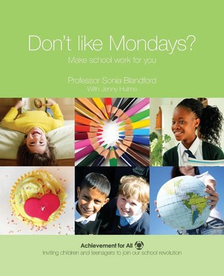 Don't Like Mondays? Make school work for you Sonia Blandford (u. a.) Taschenbuch
