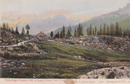 ÖSTERREICH 1907 AK FALZAREGO HOSPIZ canc. CORTINA Str. nach Triest - Bild 1 von 3