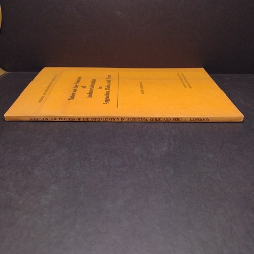 Notes on the Process of Industrialization in Argentina, Chile, and Peru -1966 PB - Picture 3 of 14