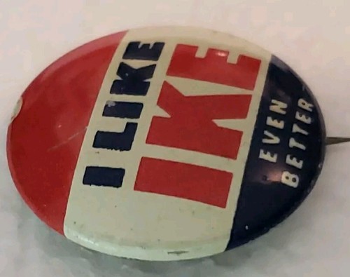 1956 Dwight Eisenhower - 1"/ "I Like IKE - Even Better" Campaign Button/Pin - Picture 5 of 7